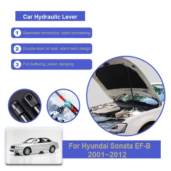 Подходит для Hyundai Sonata EF-B MK4 2001~2012 Гидравлические стержни Автомобильный передний капот Поддержка двигателя Стойки Пружинный амортизатор Авто Аксессуары